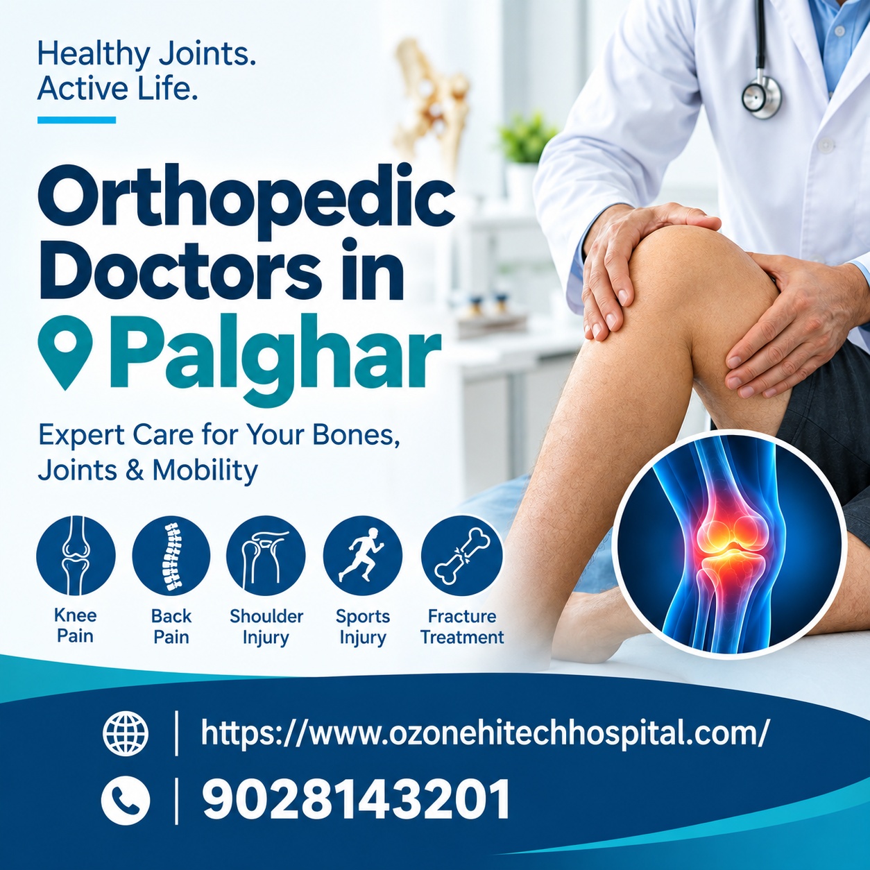 Orthopedic doctors in Palghar providing expert care for bones, joints, knee pain, back pain, shoulder injuries, sports injuries, and fractures, with a doctor examining a patient’s knee.