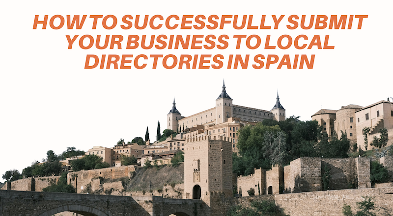 Submit Your Business to Local Directories in Spain